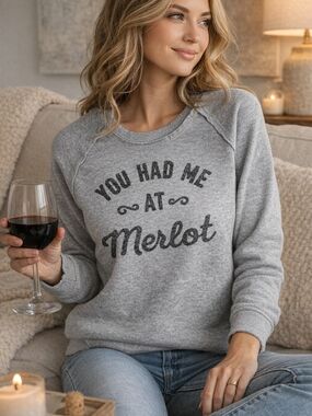 Maurices Gray Graphic Sweatshirt “You Had Me At Merlot” Cozy Pullover Size M